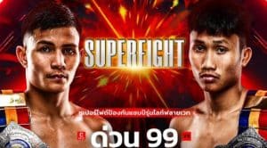 ล้างแค้นหรือรักษาบัลลังก์? “ด่วน 99” ปะทะ “ฉลามชล” ซูเปอร์ไฟต์เดิมพัน 1 ล้าน ชิงแชมป์ราชดำเนิน 108 ปอนด์ 16 พ.ค. นี้